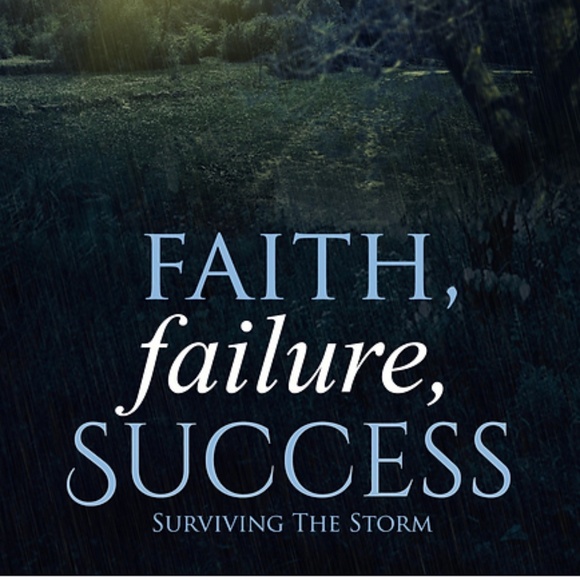 "Faith, failure, Success" - Picture 1 of 1